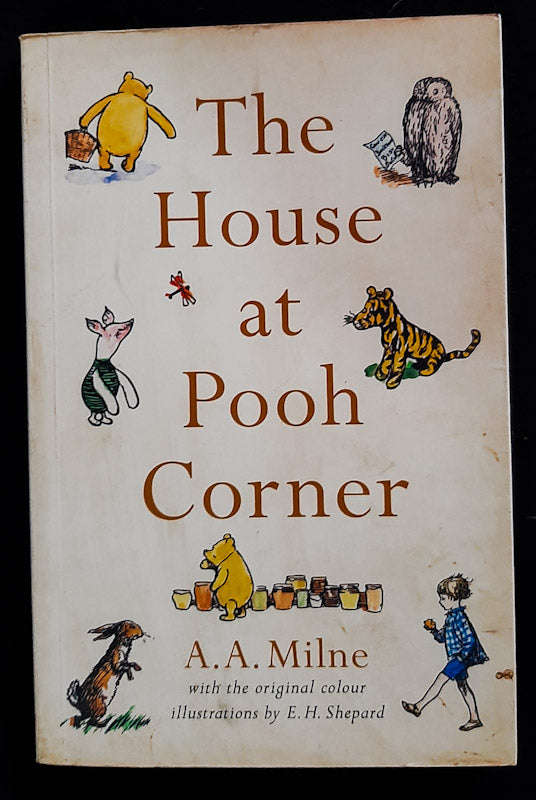 The House At Pooh Corner (Winnie-The-Pooh #2) (A.A. Milne)