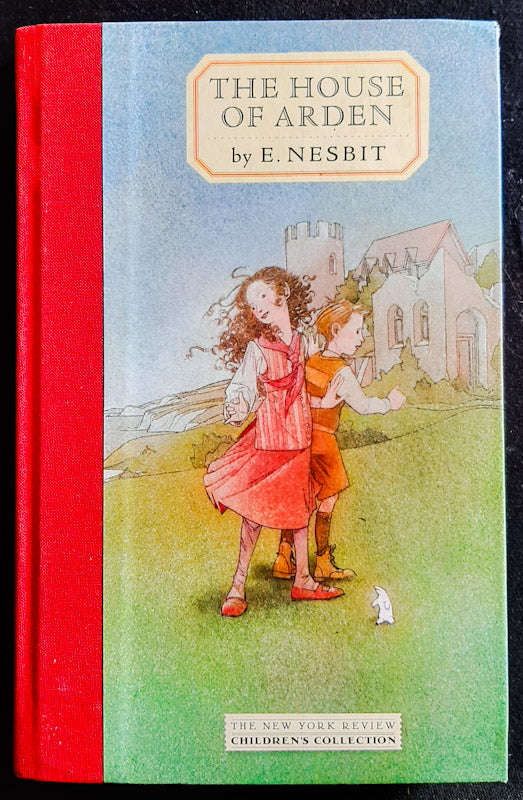 House Of Arden (House Of Arden #1) (E. Nesbit)