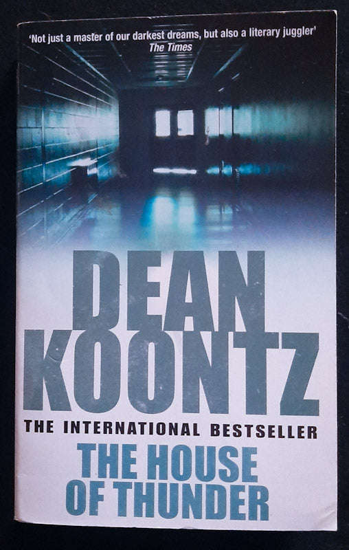 The House of Thunder (Dean Koontz)
