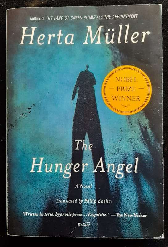 The Hunger Angel (Herta Muller)