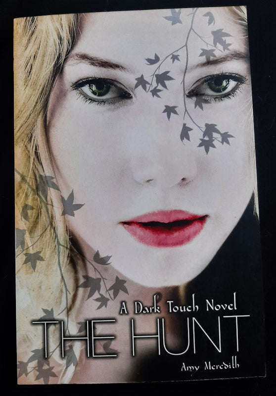 The Hunt (Dark Touch #2) (Amy Meredith)
