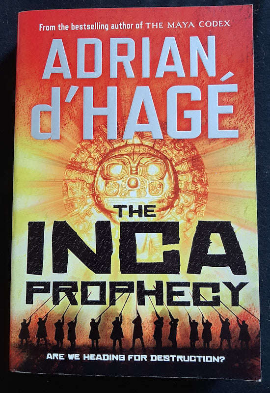 The Inca Prophecy (Curtis O'Connor #3) (Adrian D'Hage)