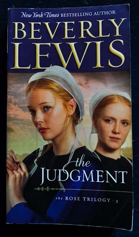 The Judgment (Rose Trilogy #2) (Beverly Lewis)