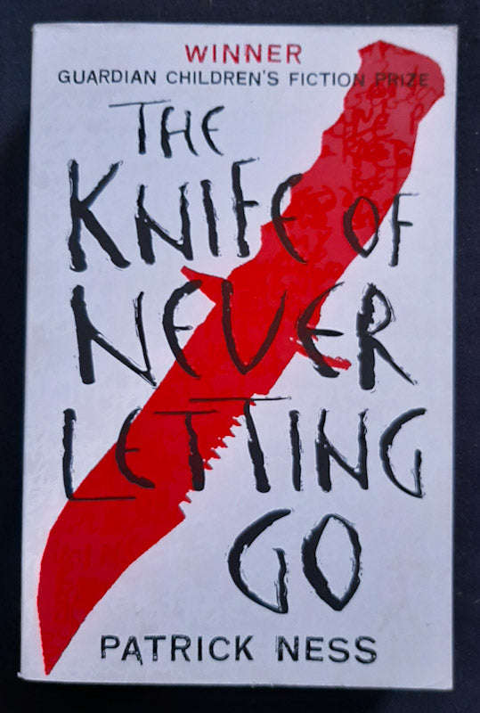 The Knife of Never Letting Go (Chaos Walking #1)