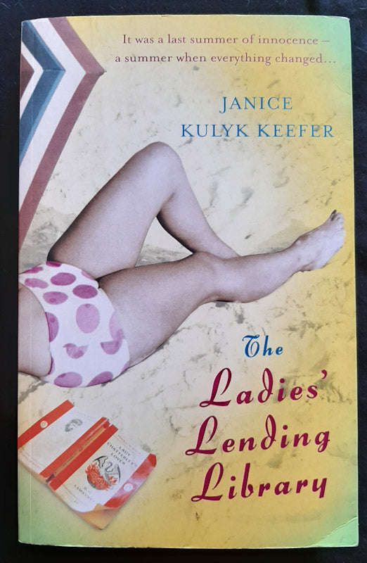 The Ladies' Lending Library (Janice Kulyk Keefer)