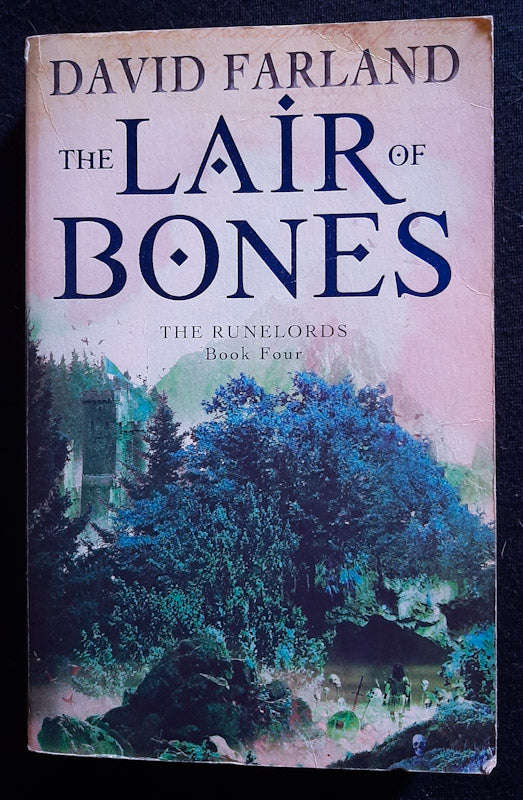 The Lair of Bones (The Runelords #4) (David Farland)