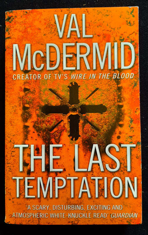 The Last Temptation (Tony Hill & Carol Jordan #3) (Val Mcdermid)