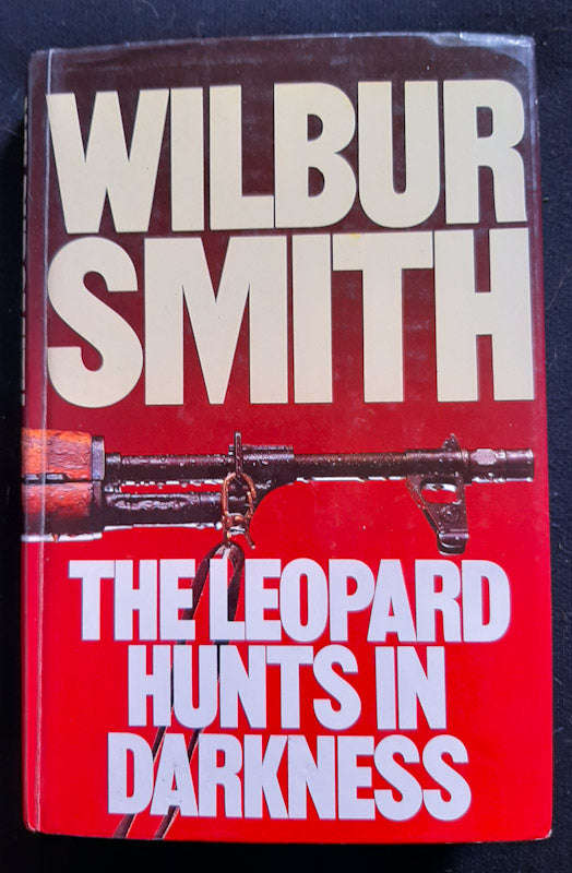 The Leopard Hunts In Darkness (Ballantyne #4) (Wilbur Smith)