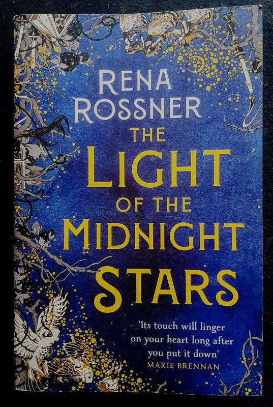 The Light Of The Midnight Stars (Rena Rossner)
