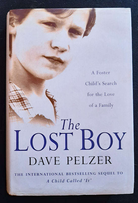 The Lost Boy (Dave Pelzer #2) (Dave Pelzer)