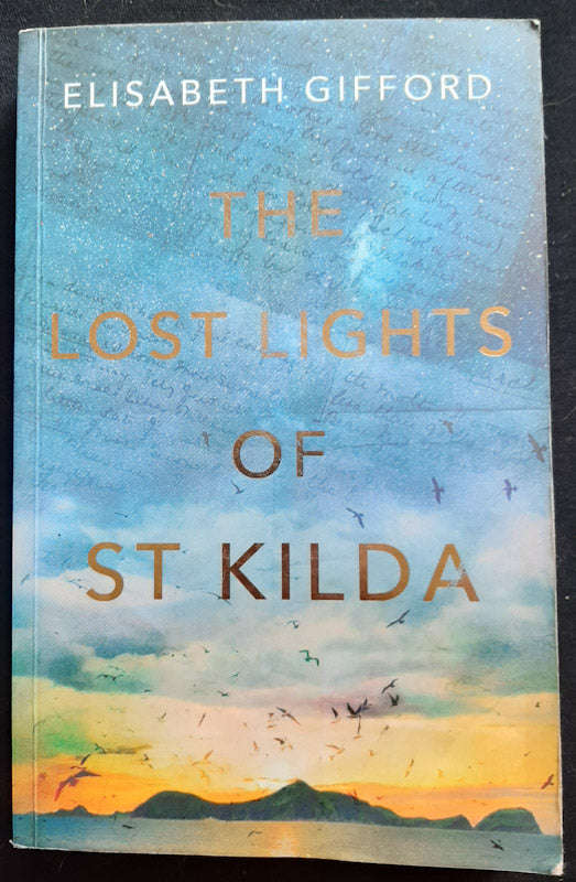 The Lost Lights Of St Kilda (Elisabeth Gilford)