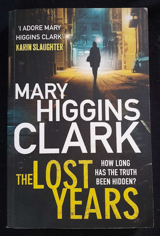 The Lost Years (Alvirah & Willy #9) (Mary Higgins Clark)