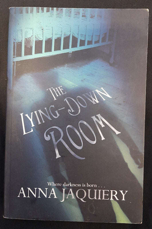 The Lying-Down Room (Serge Morel #1) (Anna Jaquiery)