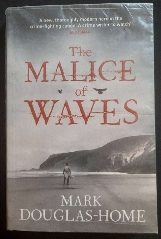The Malice of Waves (Cal McGill, Sea Detective #3) (Mark Douglas-Home)
