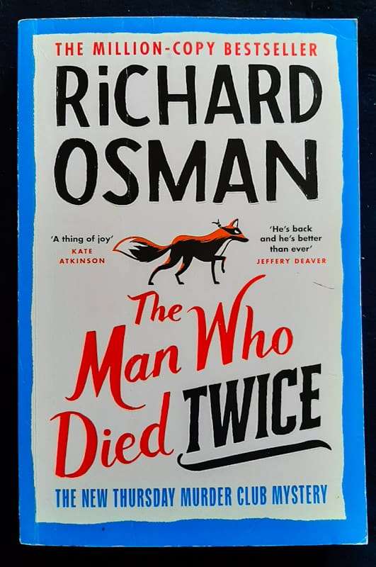 The Man Who Died Twice (Thursday Murder Club #2) (Richard Osman)