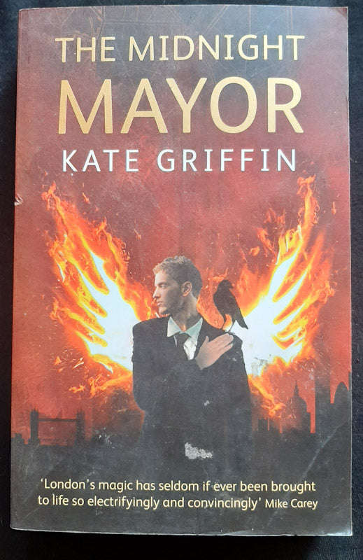 The Midnight Mayor (Matthew Swift #2) (Kate Griffin)