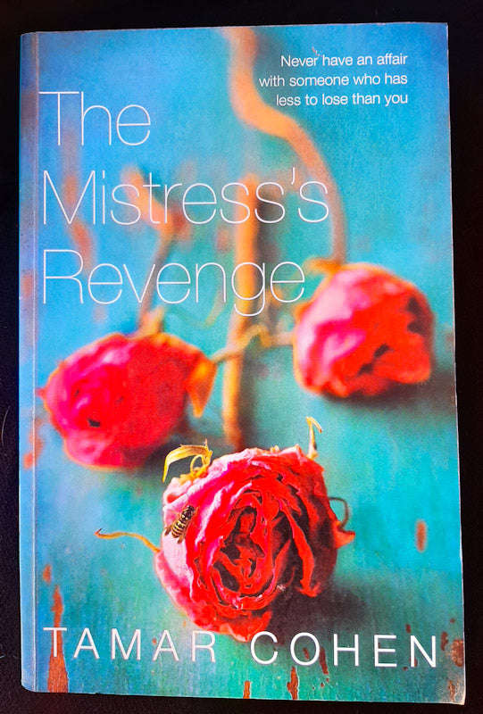 The Mistress's Revenge (Tamar Cohen)