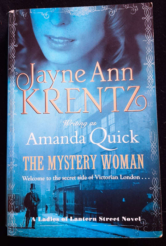 The Mystery Woman (Ladies Of Lantern Street #2) (Jayne Ann Krentz Writing As Amanda Quick)
