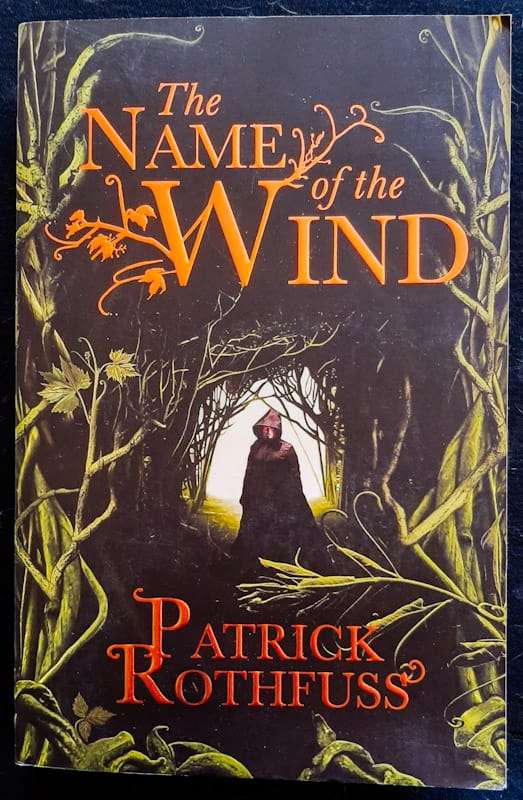 The Name Of The Wind (The Kingkiller Chronicle #1) (Patrick Rothfuss)