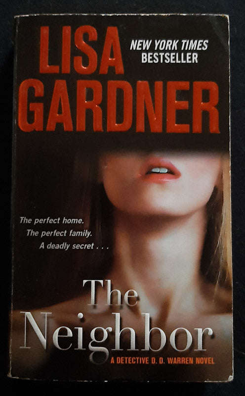 The Neighbor (Detective D.D. Warren #3) (Lisa Gardner)