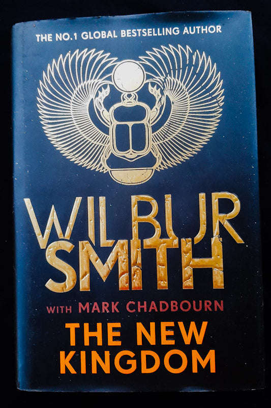 The New Kingdom (Ancient Egypt #7) (Wilbur Smith)