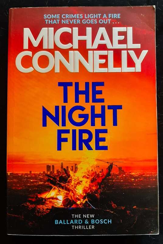 The Night Fire (Renée Ballard #3) (Michael Connelly)