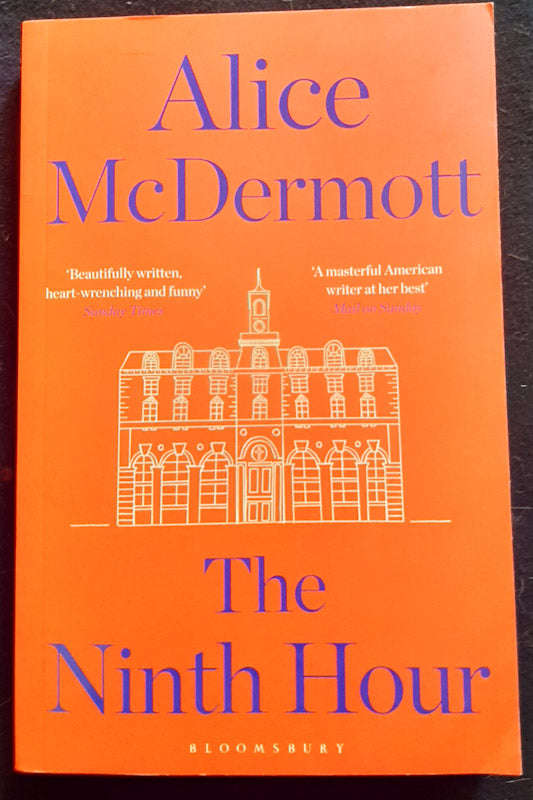 The Ninth Hour (Alice McDermott)