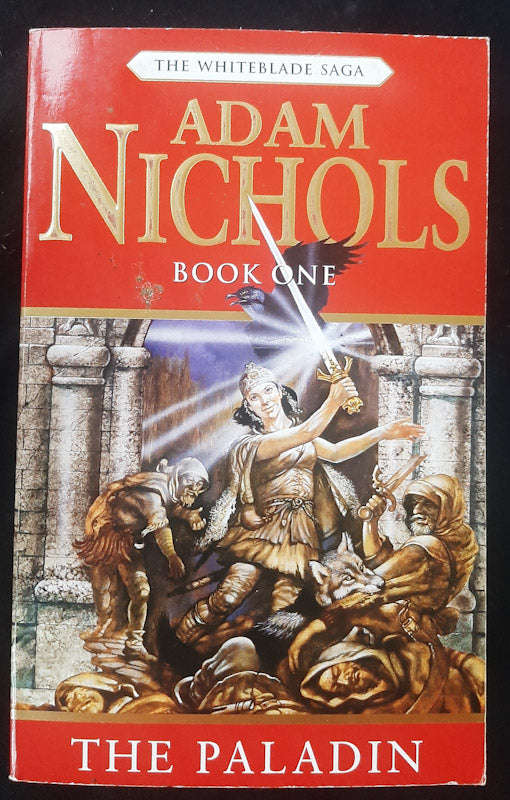 The Paladin (The Whiteblade Saga #1) (Adam Nichols)