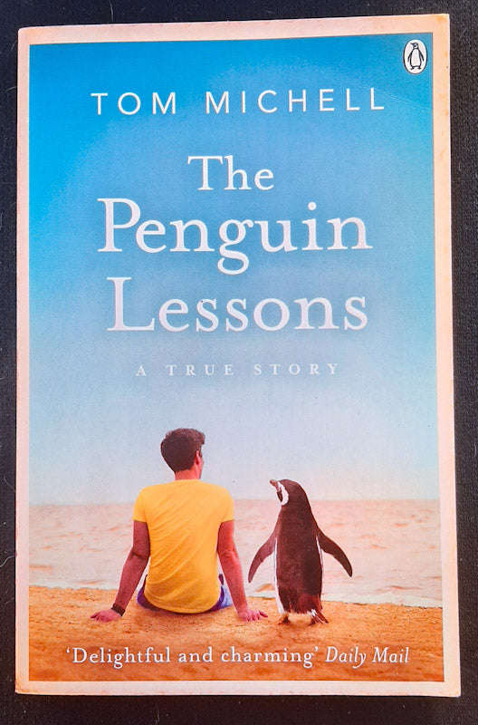 The Penguin Lessons (Tom Michell)