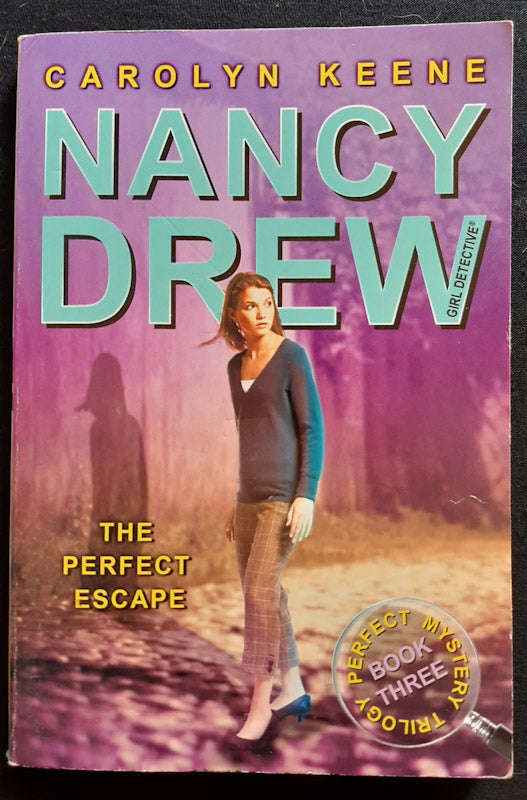 The Perfect Escape (Nancy Drew: Girl Detective #32) (CAROLYN KEENE)