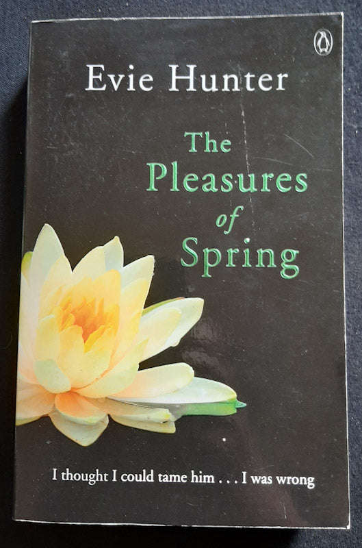 The Pleasures Of Spring (Pleasures #4) (Evie Hunter)