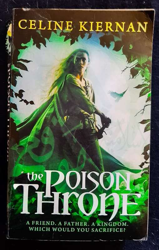 The Poison Throne (Moorehawke Trilogy #1) (Celine Kiernan)