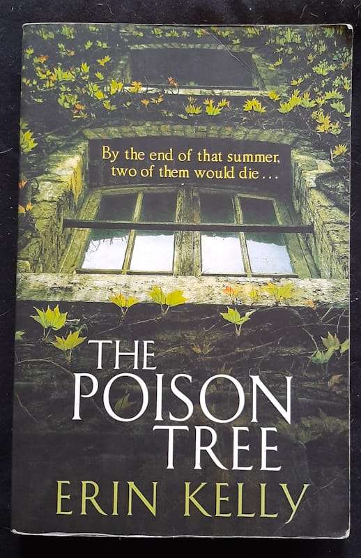 The Poison Tree (Erin Kelly)