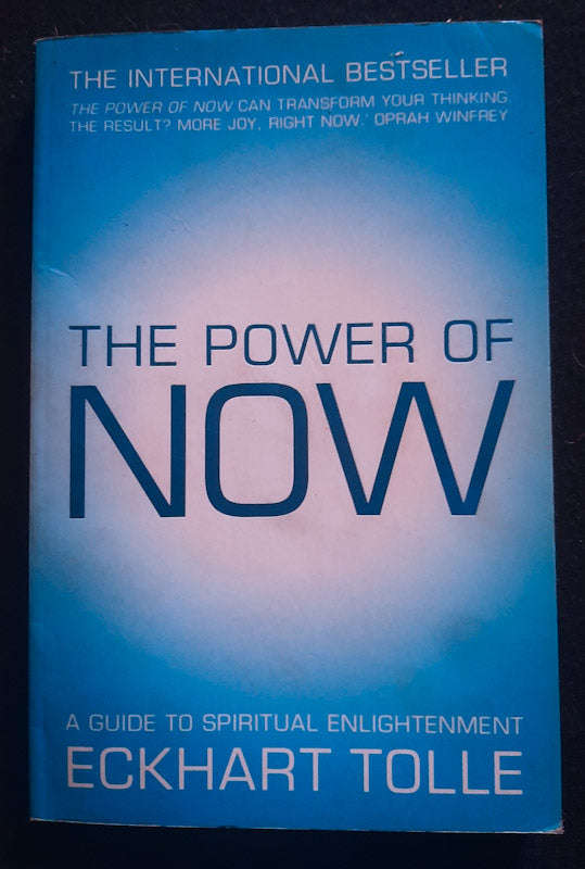 The Power Of Now: A Guide To Spiritual Enlightenment Eckhart Tolle_x000D_