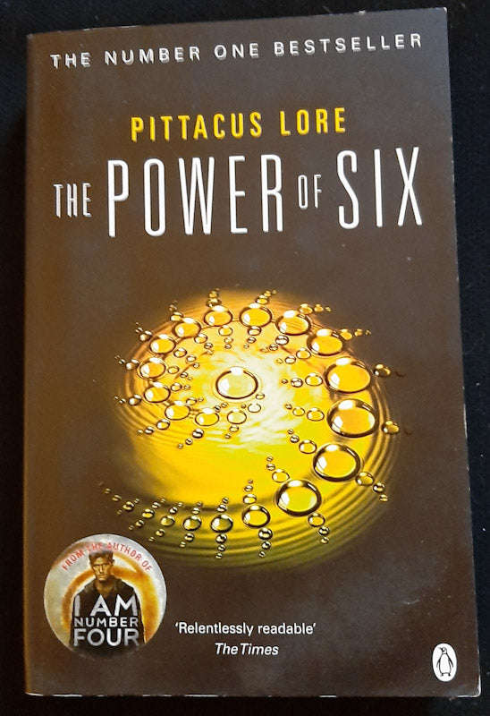 The Power of Six (Lorien Legacies #2) (Pittacus Lore)