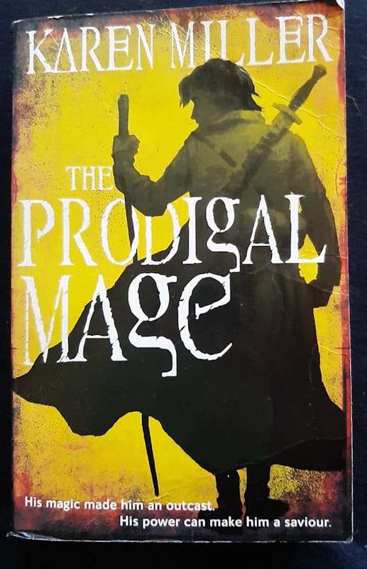 The Prodigal Mage (Fisherman's Children #1) (KAREN MILLER)