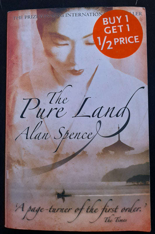 The Pure Land (Alan Spence)
