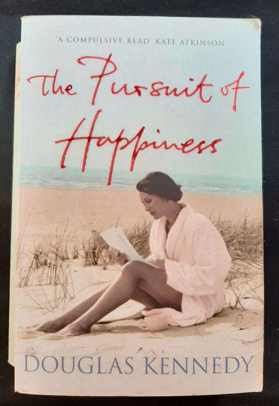 The Pursuit of Happiness (Douglas Kennedy)