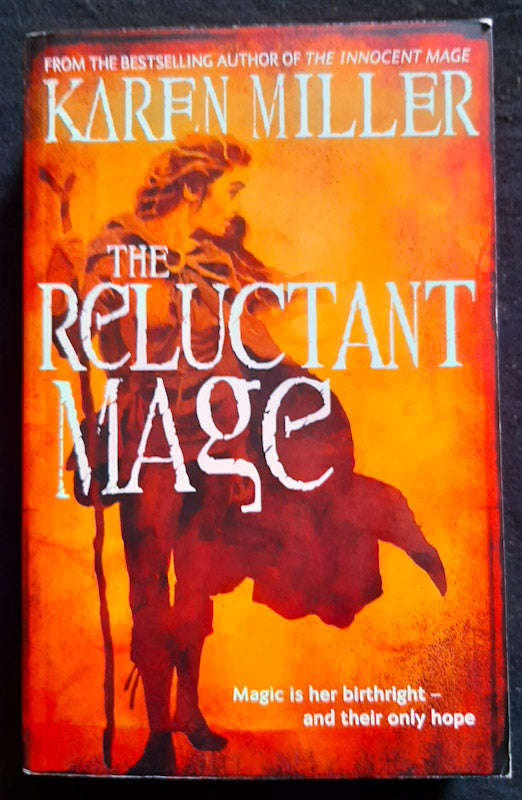 The Reluctant Mage (Fisherman'S Children #2) (Karen Miller)