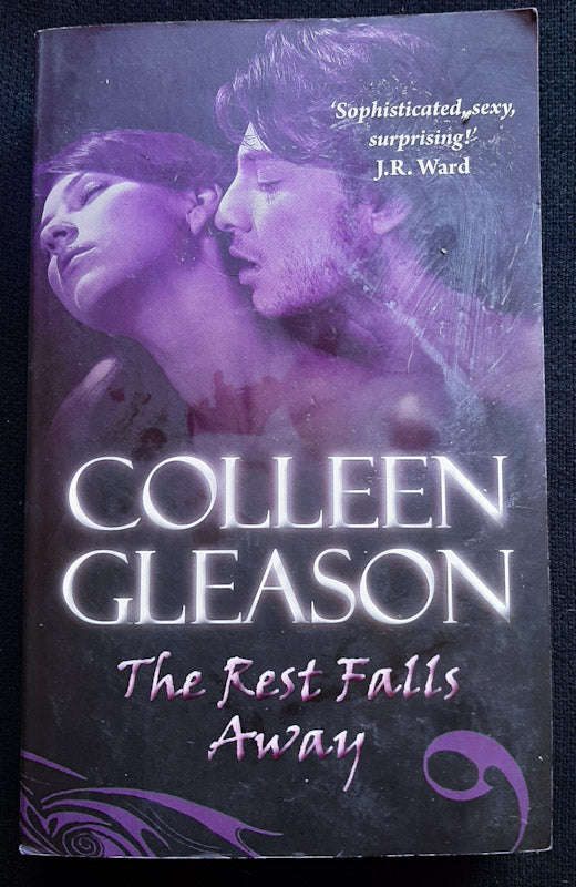 The Rest Falls Away (The Gardella Vampire Hunters #1) (Colleen Gleason)