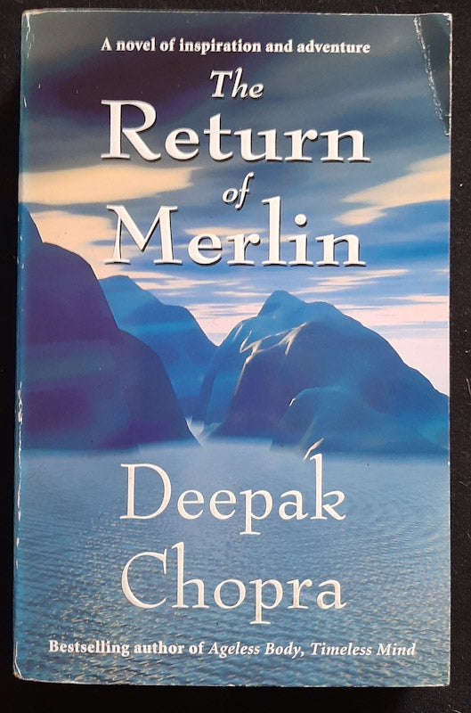 The Return Of Merlin (Deepak Chopra)