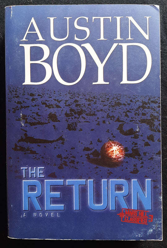 The Return (Mars Hill Classified #3) (Austin Boyd)