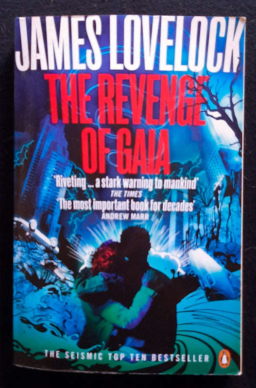 The Revenge of Gaia (James E. Lovelock)