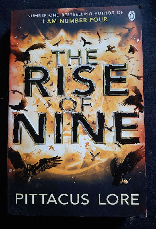 The Rise of Nine (Lorien Legacies #3) (Pittacus Lore)