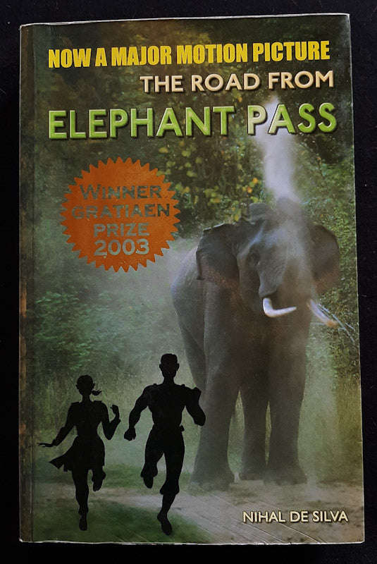 The Road From Elephant Pass