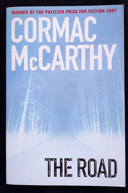 The Road (Cormac Mccarthy)