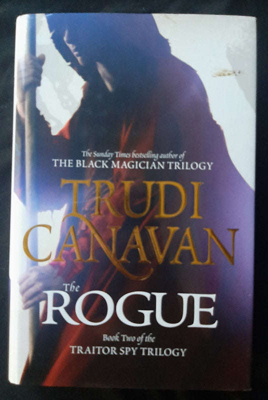 The Rogue (The Traitor Spy Trilogy #2) (Trudi Canavan)