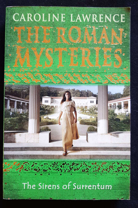 The Sirens of Surrentum (The Roman Mysteries #11) (Caroline Lawrence)