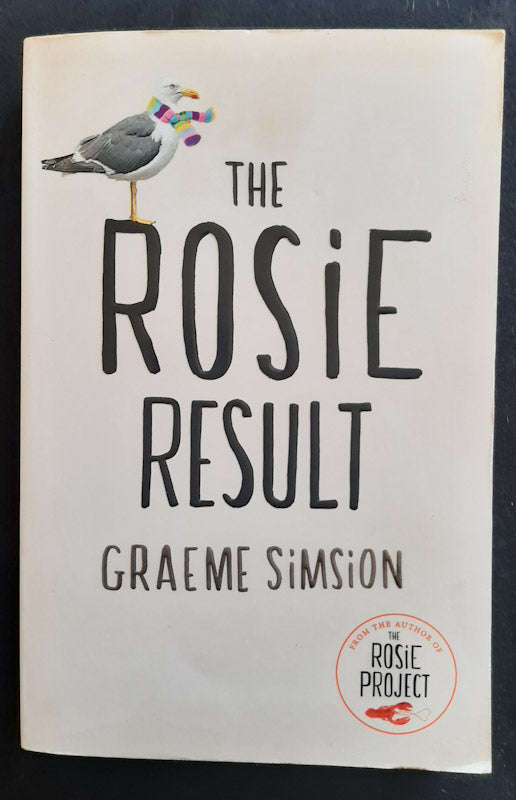 The Rosie Result (Don Tillman #3) (Graeme Simsion)