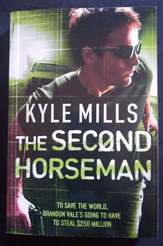The Second Horseman (Fade #2) (Kyle Mills)